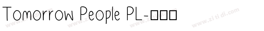 Tomorrow People PL字体转换